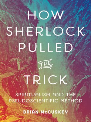 cover image of How Sherlock Pulled the Trick